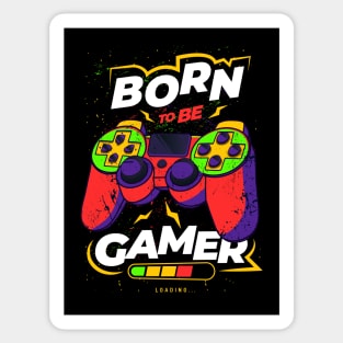 Born to be Gamer Sticker